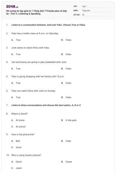 Đề cương ôn tập giữa kì 1 Tiếng Anh 7 Friends plus có đáp án - Part 3. Listening & Speaking