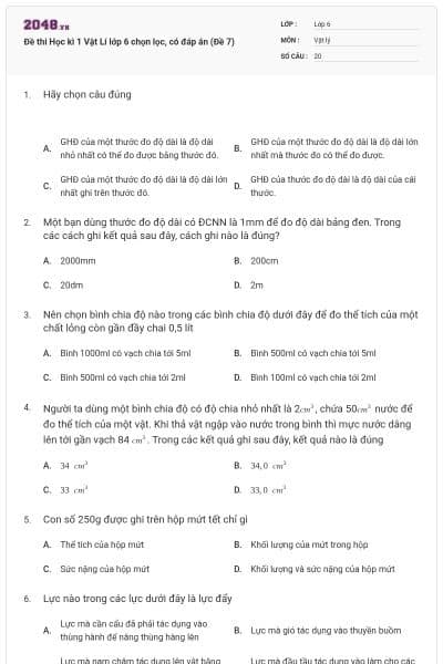 Đề thi Học kì 1 Vật Lí lớp 6 chọn lọc, có đáp án (Đề 7)