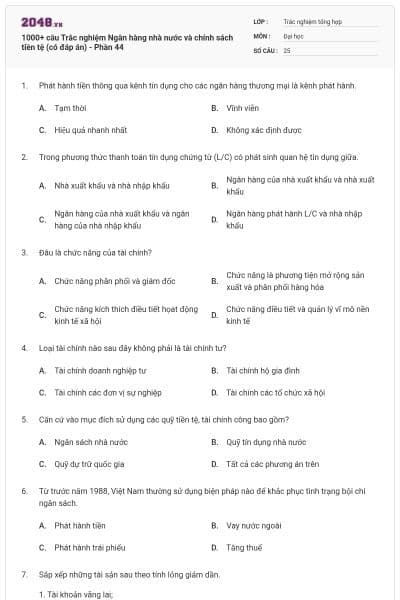 1000+ câu Trắc nghiệm Ngân hàng nhà nước và chính sách tiền tệ (có đáp án) - Phần 44