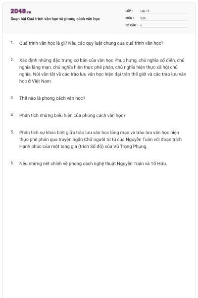 Soạn bài Quá trình văn học và phong cách văn học