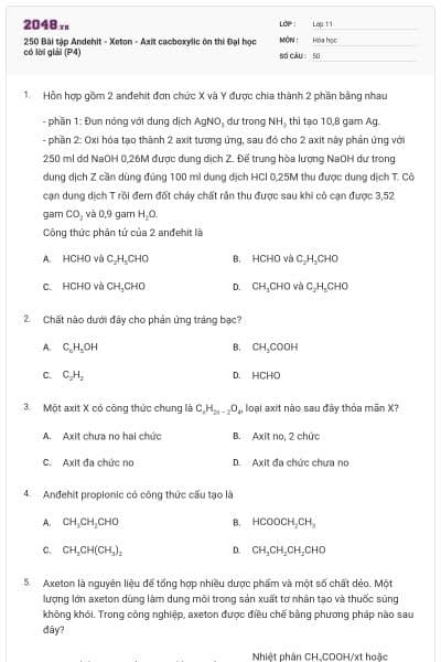 250 Bài tập Andehit - Xeton - Axit cacboxylic ôn thi Đại học có lời giải (P4)