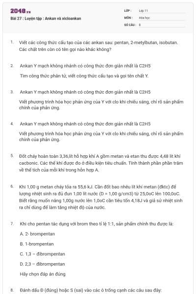 Bài 27 : Luyện tập : Ankan và xicloankan