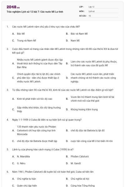 Trắc nghiệm Lịch sử 12 bài 7: Các nước Mĩ La-tinh