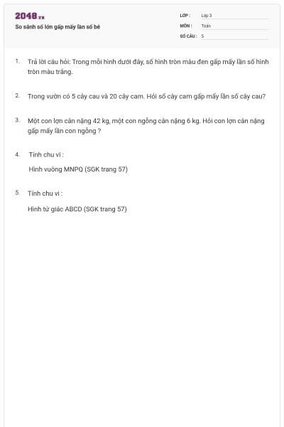 So sánh số lớn gấp mấy lần số bé