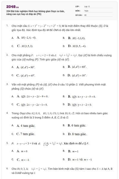 204 Bài trắc nghiệm Hình học không gian Oxyz cơ bản, nâng cao cực hay có đáp án (P6)