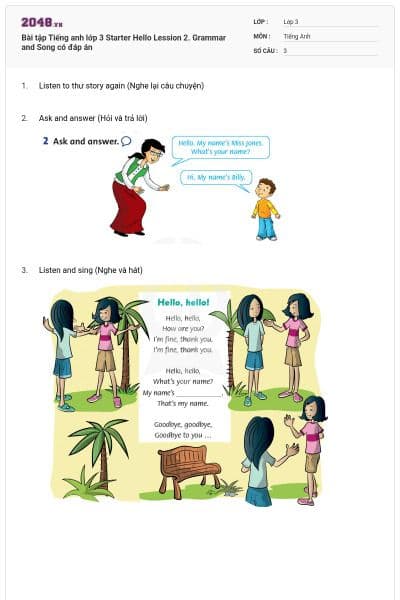 Bài tập Tiếng anh lớp 3 Starter Hello Lession 2. Grammar and Song có đáp án