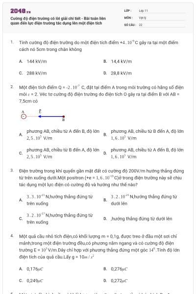Cường độ điện trường có lời giải chi tiết - Bài toán liên quan đến lực điện trường tác dụng lên một điện tích