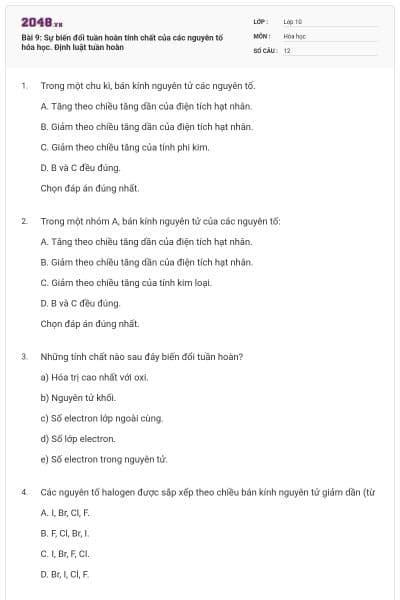 Bài 9: Sự biến đổi tuần hoàn tính chất của các nguyên tố hóa học. Định luật tuần hoàn
