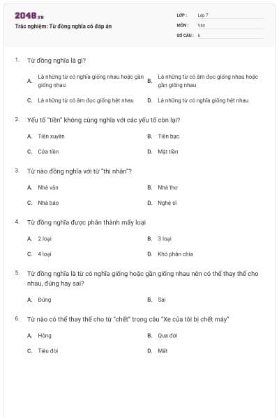 Trắc nghiệm: Từ đồng nghĩa có đáp án