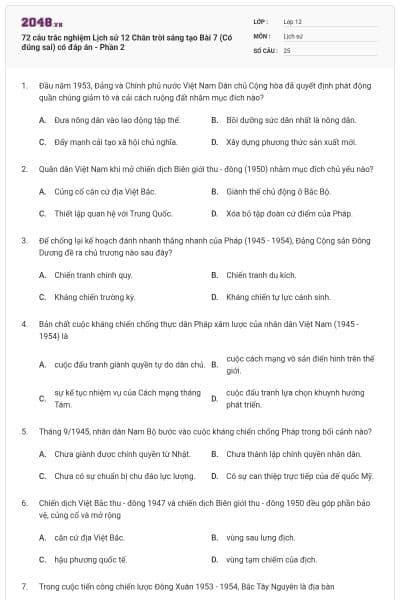 72 câu trắc nghiệm Lịch sử 12 Chân trời sáng tạo Bài 7 (Có đúng sai) có đáp án - Phần 2
