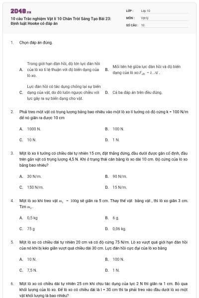 10 câu Trắc nghiệm Vật lí 10 Chân Trời Sáng Tạo Bài 23: Định luật Hooke có đáp án