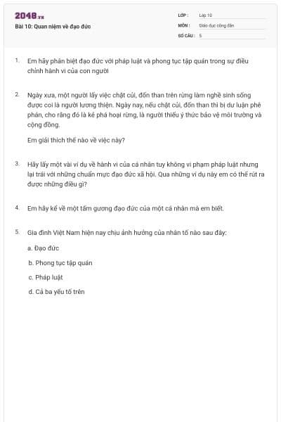 Bài 10: Quan niệm về đạo đức
