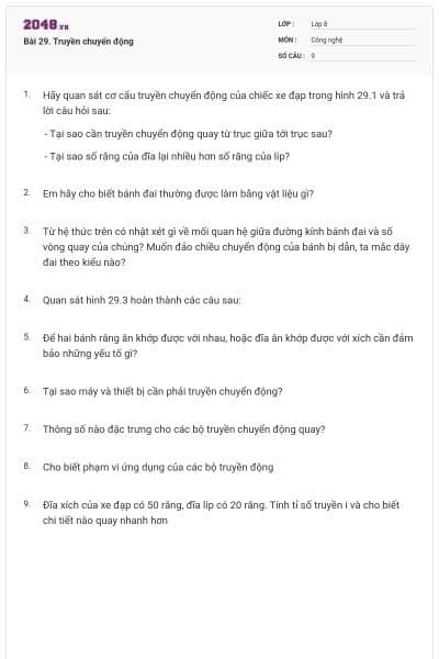 Bài 29. Truyền chuyển động