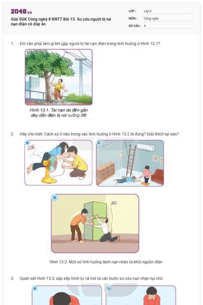 Giải SGK Công nghệ 8 KNTT Bài 13. Sơ cứu người bị tai nạn điện có đáp án