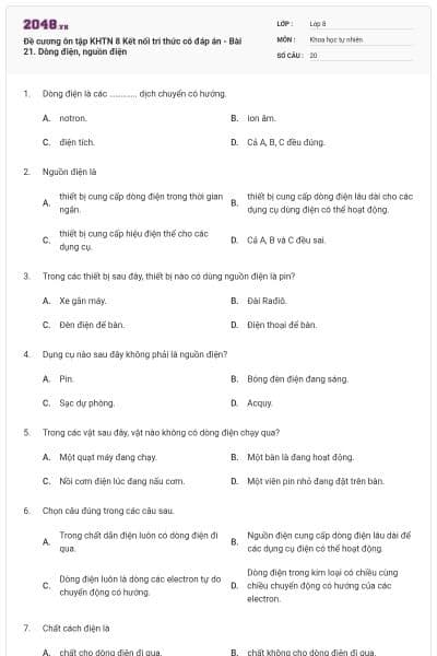 Đề cương ôn tập KHTN 8 Kết nối tri thức có đáp án - Bài 21. Dòng điện, nguồn điện