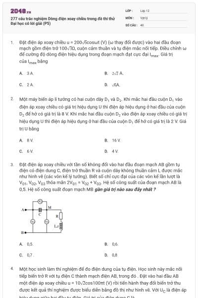 277 câu trắc nghiệm Dòng điện xoay chiều trong đề thi thử Đại học có lời giải (P5)