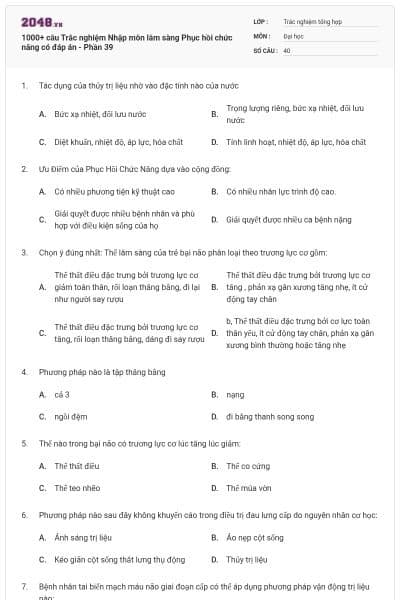 1000+ câu Trắc nghiệm Nhập môn lâm sàng Phục hồi chức năng có đáp án - Phần 39