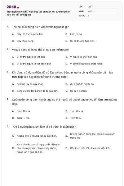 Trắc nghiệm vật lí 7 Các quy tắc an toàn khi sử dụng điện hay, chi tiết có đáp án