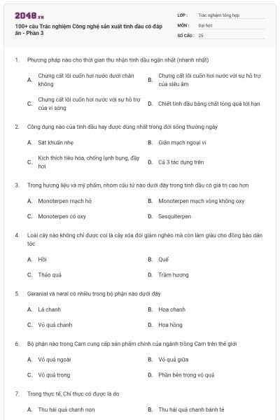 100+ câu Trắc nghiệm Công nghệ sản xuất tinh dầu có đáp án - Phần 3
