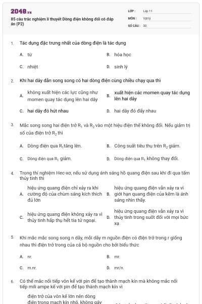 85 câu trắc nghiệm lí thuyết Dòng điện không đổi có đáp án (P2)