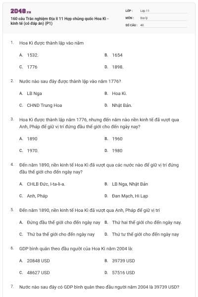 160 câu Trắc nghiệm Địa lí 11 Hợp chủng quốc Hoa Kì - kinh tế (có đáp án) (P1)