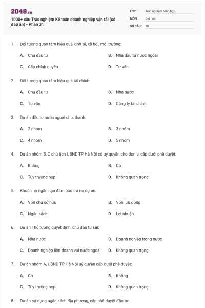1000+ câu Trắc nghiệm Kế toán doanh nghiệp vận tải (có đáp án) - Phần 31