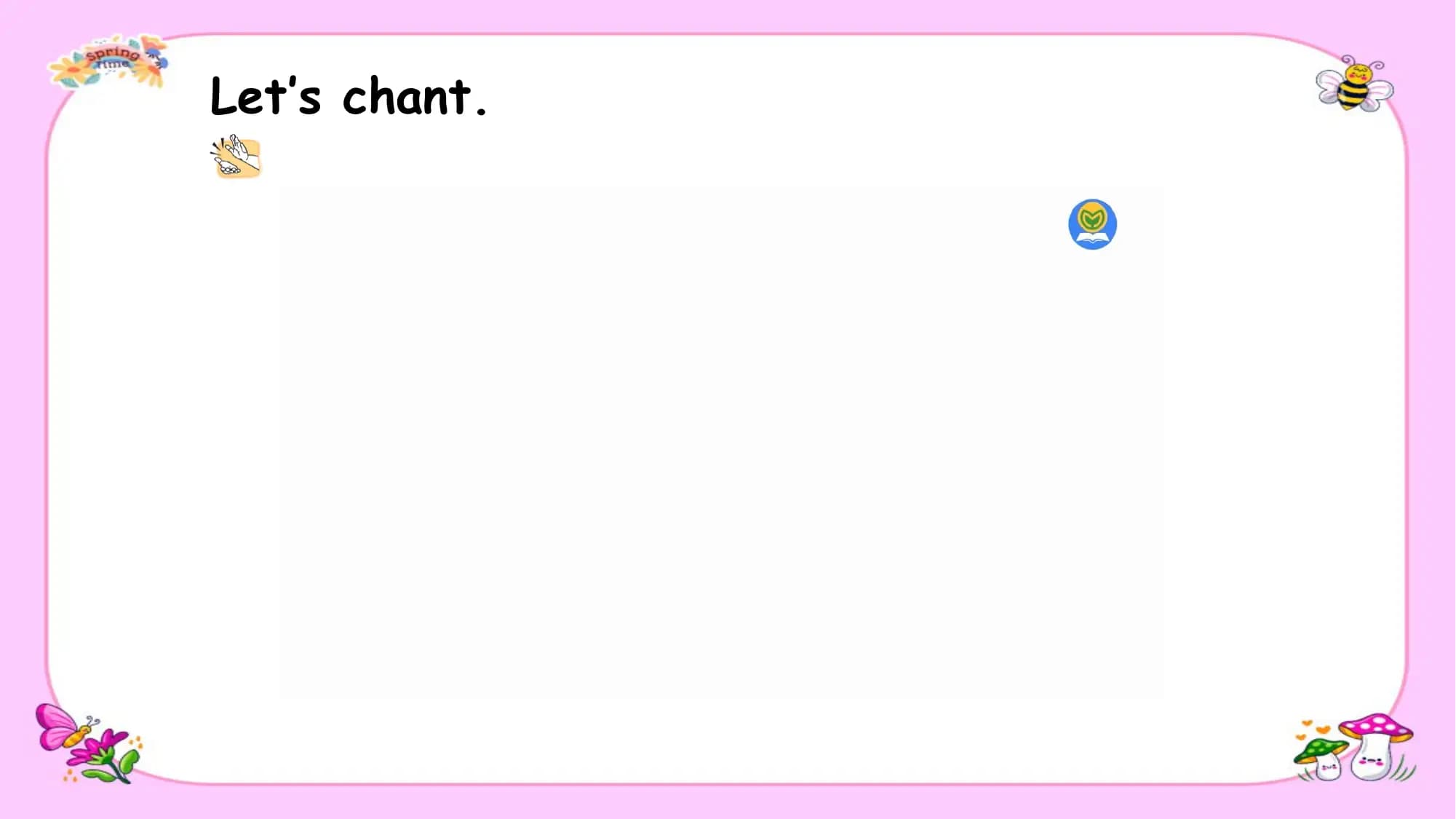Let’s chant.