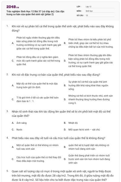Trắc nghiệm Sinh Học 12 Bài 37 (có đáp án): Các đặc trưng cơ bản của quần thể sinh vật (phần 2)