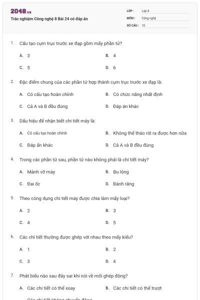Trắc nghiệm Công nghệ 8 Bài 24 có đáp án