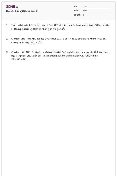 Dạng 2: Góc nội tiếp có đáp án