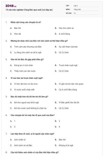 15 câu trắc nghiệm Cùng Bác qua suối (có đáp án)
