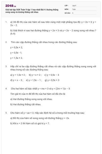Giải bài tập SGK Toán 9 tập 1 hay nhất Bài 4: Đường thẳng song song và đường thẳng cắt nhau