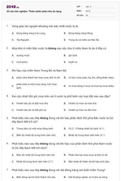 30 câu trắc nghiệm: Thiên nhiên phân hóa đa dạng