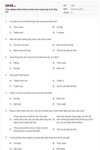 Trắc nghiệm Dinh dưỡng và tiêu hóa ở người lớp 8 (có đáp án)