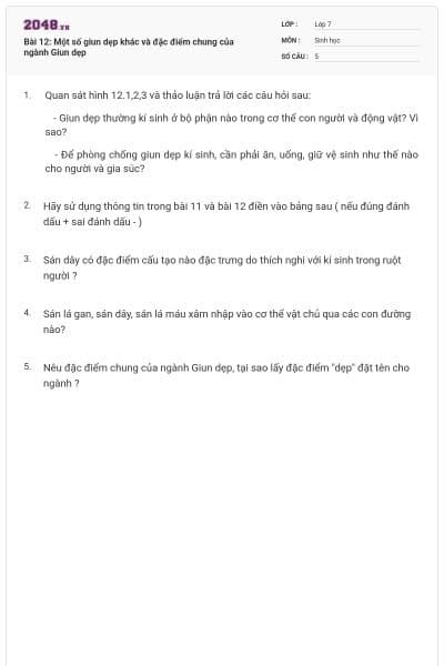 Bài 12: Một số giun dẹp khác và đặc điểm chung của ngành Giun dẹp