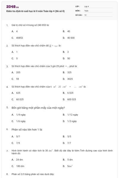 Kiểm tra định kì cuối học kì II môn Toán lớp 4 (Đề số 8)