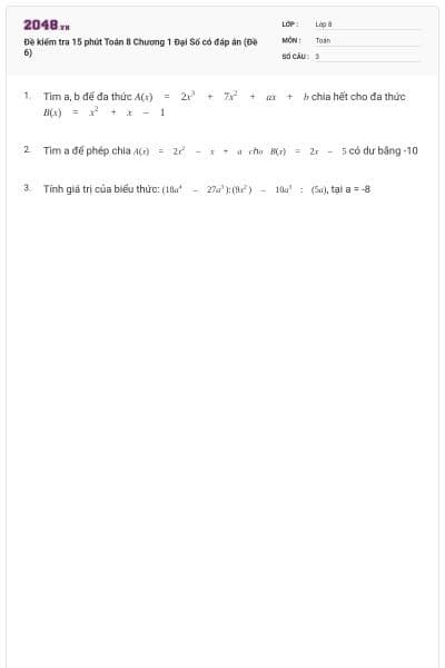 Đề kiểm tra 15 phút Toán 8 Chương 1 Đại Số có đáp án (Đề 6)