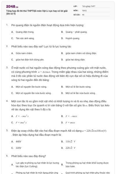 Tổng hợp đề thi thử THPTQG môn Vật Lí cực hay có lời giải (Đề số 9)