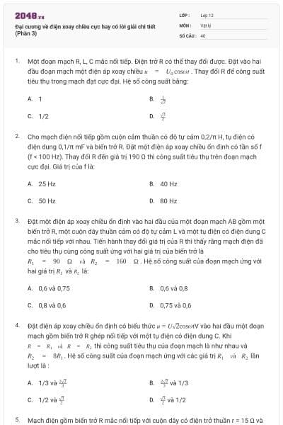 Đại cương về điện xoay chiều cực hay có lời giải chi tiết (Phần 3)