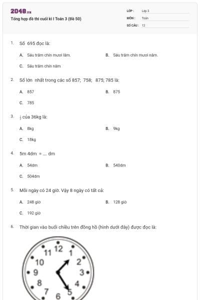 Tổng hợp đề thi cuối kì I Toán 3 (Đề 50)