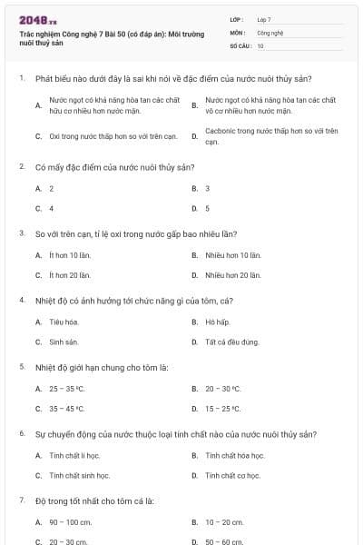 Trắc nghiệm Công nghệ 7 Bài 50 (có đáp án): Môi trường nuôi thuỷ sản