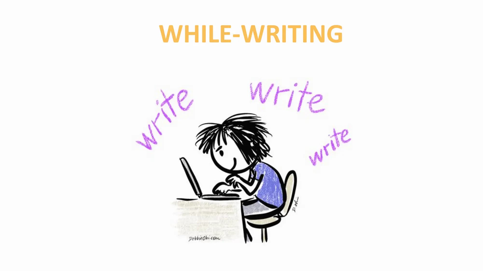 WHILE-WRITING
