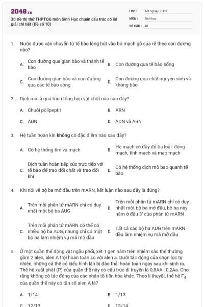 30 Đề thi thử THPTQG môn Sinh Học chuẩn cấu trúc có lời giải chi tiết (Đề số 10)