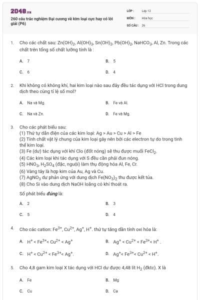 260 câu trắc nghiệm Đại cương về kim loại cực hay có lời giải (P6)