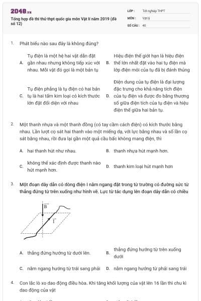 Tổng hợp đề thi thử thpt quốc gia môn Vật lí năm 2019 (đề số 12)