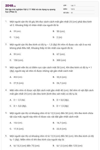 Bài tập trắc nghiệm Vật Lí 11 Mắt và các dụng cụ quang học (Phần 3)