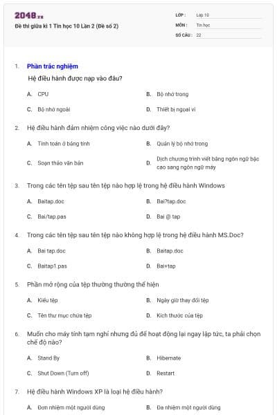 Đề thi giữa kì 1 Tin học 10 Lần 2 (Đề số 2)