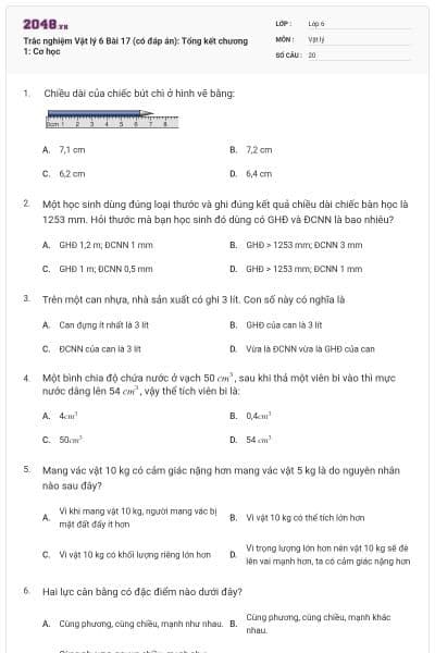Trắc nghiệm Vật lý 6 Bài 17 (có đáp án): Tổng kết chương 1: Cơ học