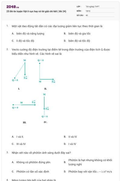25 Đề ôn luyện Vật lí cực hay có lời giải chi tiết ( Đề 24)