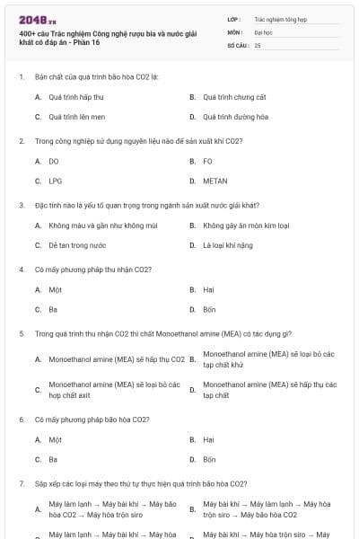 400+ câu Trắc nghiệm Công nghệ rượu bia và nước giải khát có đáp án - Phần 16